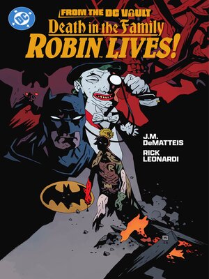 cover image of From the DC Vault: Death in the Family - Robin Lives! (2024)